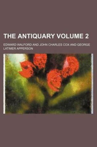 Cover of The Antiquary Volume 2