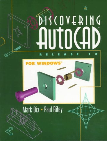 Book cover for Discovering AutoCAD Release 13 for Windows