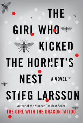 Book cover for The Girl Who Kicked the Hornet's Nest