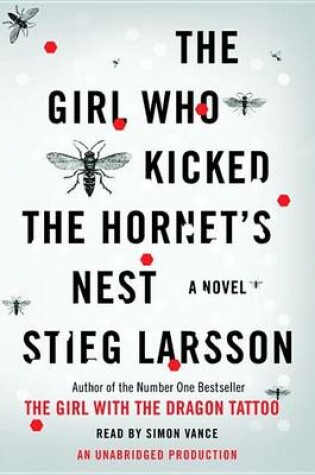 The Girl Who Kicked the Hornet's Nest