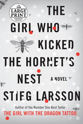 Book cover for The Girl Who Kicked the Hornet's Nest