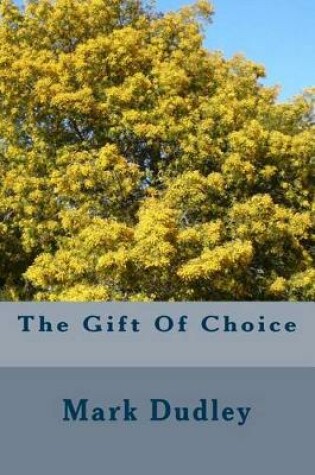 Cover of The Gift of Choice