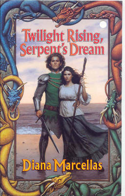 Book cover for Twilight Rising, Serpent's Dream