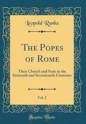 Book cover for The Popes of Rome, Vol. 2