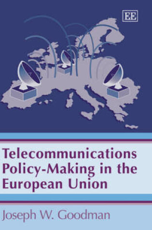 Cover of Telecommunications Policy-Making in the European Union