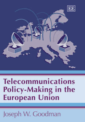 Book cover for Telecommunications Policy-Making in the European Union