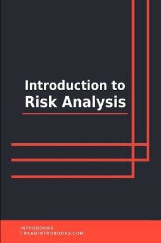 Cover of Introduction to Risk Analysis