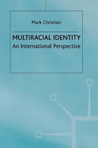 Cover of Multiracial Identity