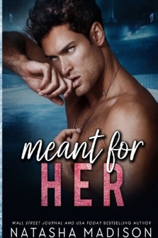 Cover of Meant For Her