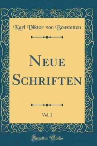 Cover of Neue Schriften, Vol. 2 (Classic Reprint)