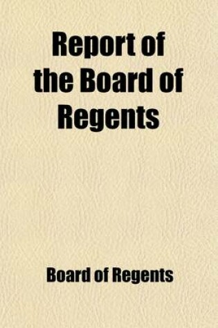 Cover of Report of the Board of Regents