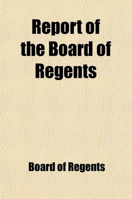 Book cover for Report of the Board of Regents