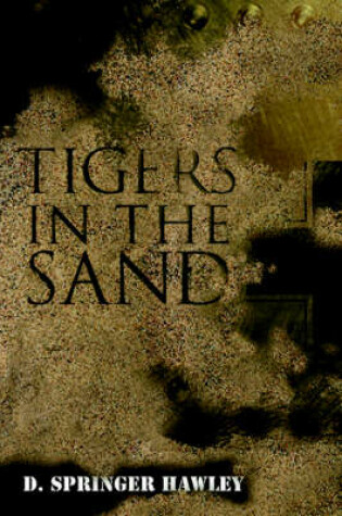 Cover of Tigers in the Sand