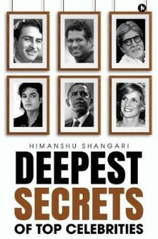 Cover of Deepest Secrets of Top Celebrities