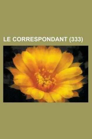 Cover of Le Correspondant (333)