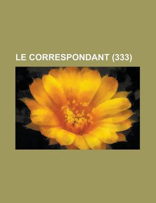 Book cover for Le Correspondant (333)