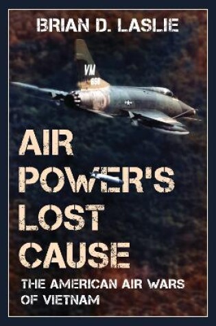 Cover of Air Power's Lost Cause