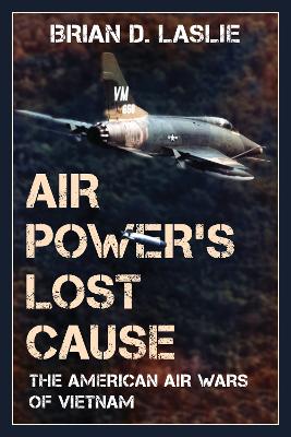 Book cover for Air Power's Lost Cause