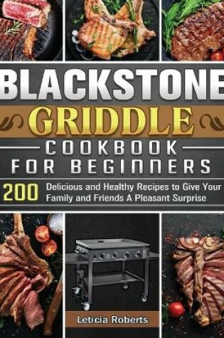 Cover of Blackstone Griddle Cookbook for Beginners