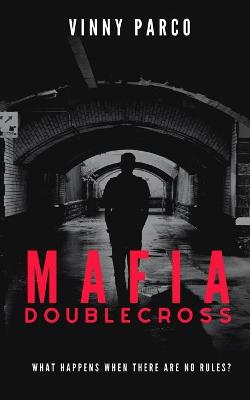 Book cover for Mafia Doublecross