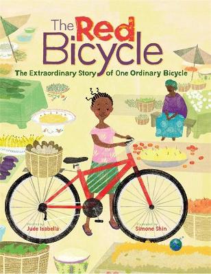 Book cover for The Red Bicycle: The Extraordinary Story of One Ordinary Bicycle