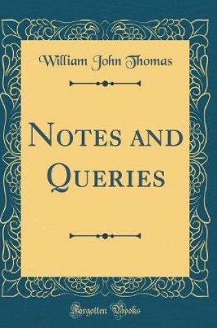 Cover of Notes and Queries (Classic Reprint)