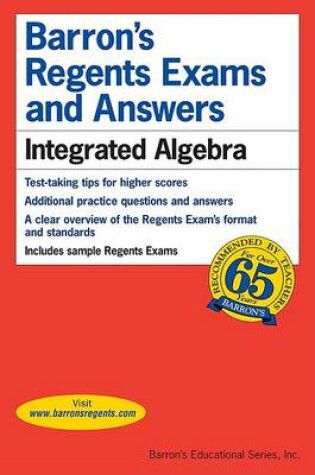 Cover of Barron's Regents Exams and Answers: Integrated Algebra