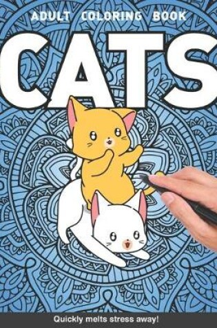 Cover of Cats Adults Coloring Book