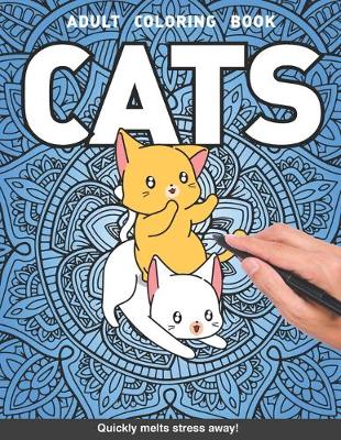 Book cover for Cats Adults Coloring Book