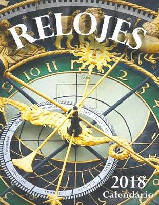 Book cover for Relojes 2018 Calendario (Edicion Espana)