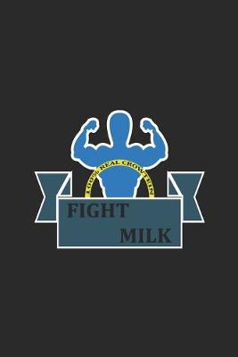 Book cover for Fight Milk