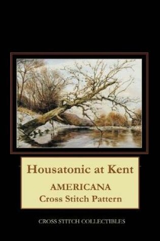 Cover of Housatonic at Kent