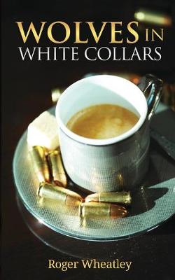 Book cover for Wolves in white collars