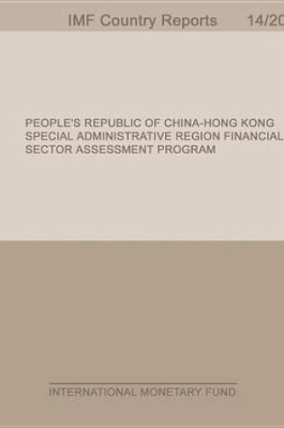 Cover of People S Republic of China-Hong Kong Special Administrative Region: Financial Sector Assessment Program-Oversight and Supervision of Financial Market Infrastructures-Technical Note