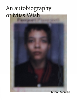 Book cover for An Autobiography of Miss Wish