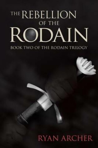 Cover of The Rebellion of the Rodain