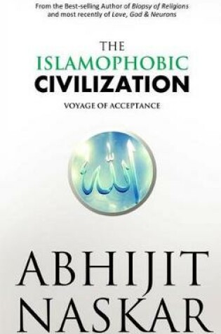 Cover of The Islamophobic Civilization