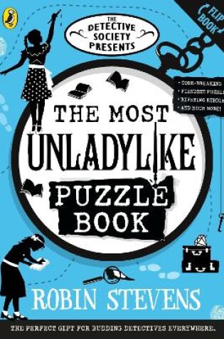 Cover of The Detective Society Presents: The Most Unladylike Puzzle Book