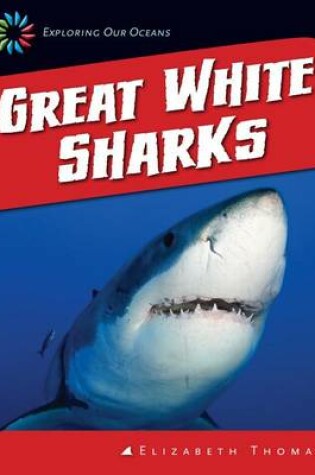 Cover of Great White Sharks