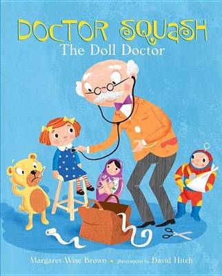 Cover of Doctor Squash the Doll Doctor