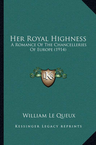 Cover of Her Royal Highness Her Royal Highness
