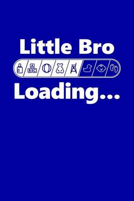 Cover of Little Bro Loading