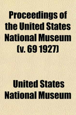Cover of Proceedings of the United States National Museum (V. 69 1927)