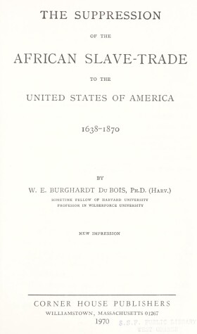 Cover of Suppression of the African Slave Trade to the United States of America, 1638-1870