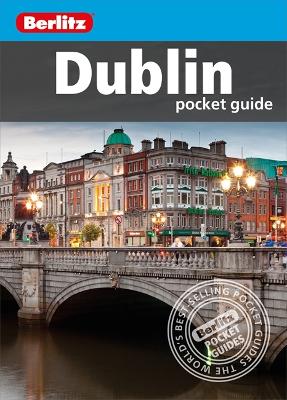 Cover of Berlitz Pocket Guide Dublin (Travel Guide)