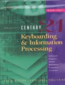 Book cover for Century 21 Keyboarding and Information Processing, Book 1