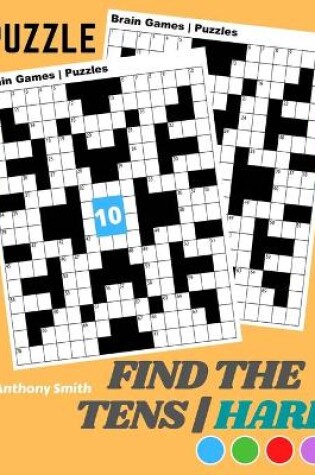 Cover of NEW!! Find the Tens Math Puzzle For Adults Hard Challenging Math Activity Book For Adults