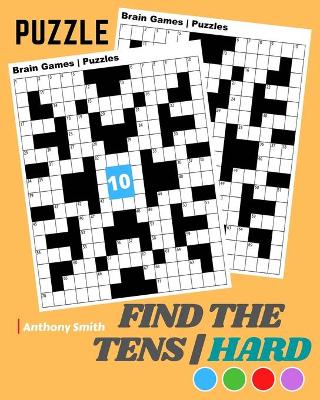 Book cover for NEW!! Find the Tens Math Puzzle For Adults Hard Challenging Math Activity Book For Adults