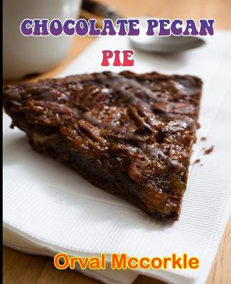 Book cover for Chocolate Pecan Pie
