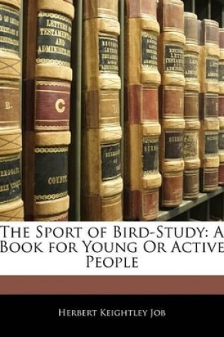 Cover of The Sport of Bird-Study